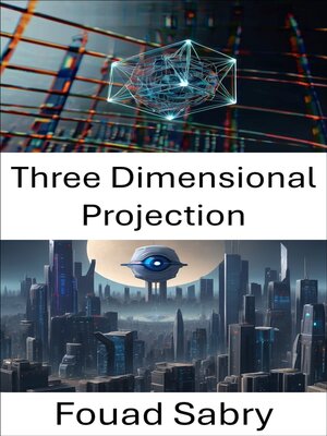 cover image of Three Dimensional Projection